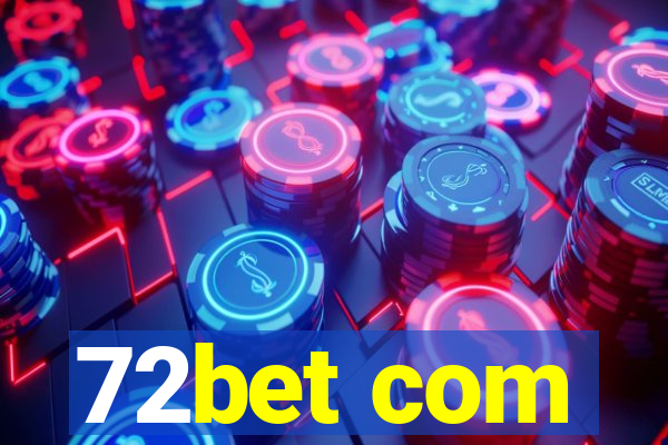 72bet com